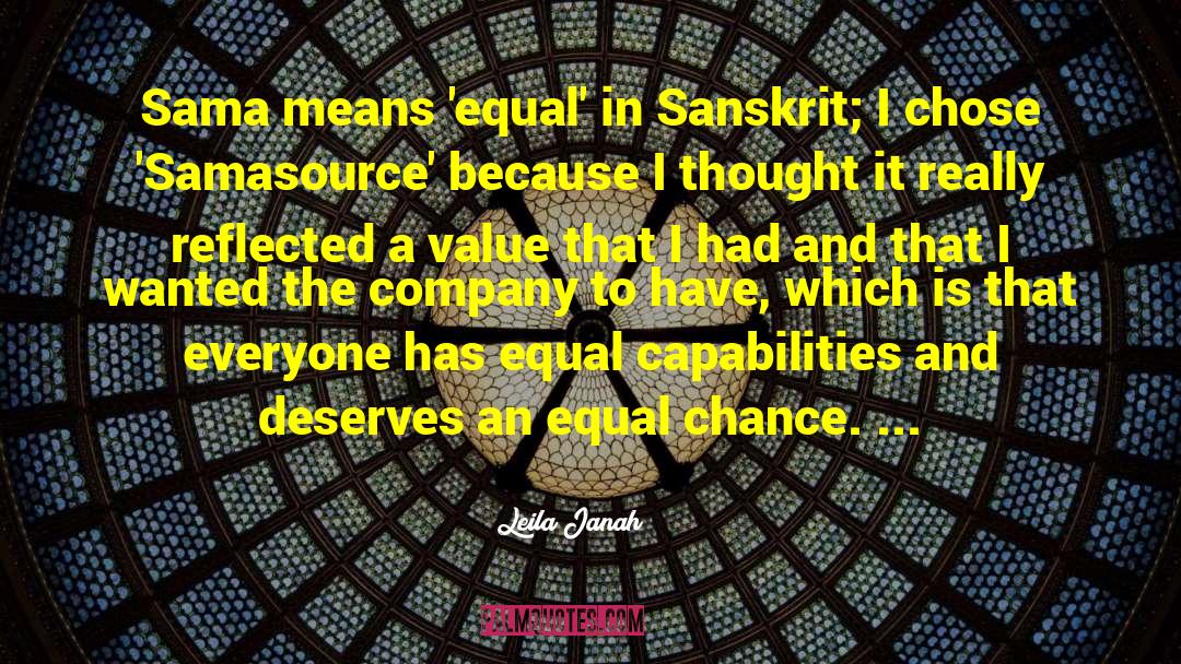 No One Is Equal Until Everyone Is Equal Quote quotes by Leila Janah