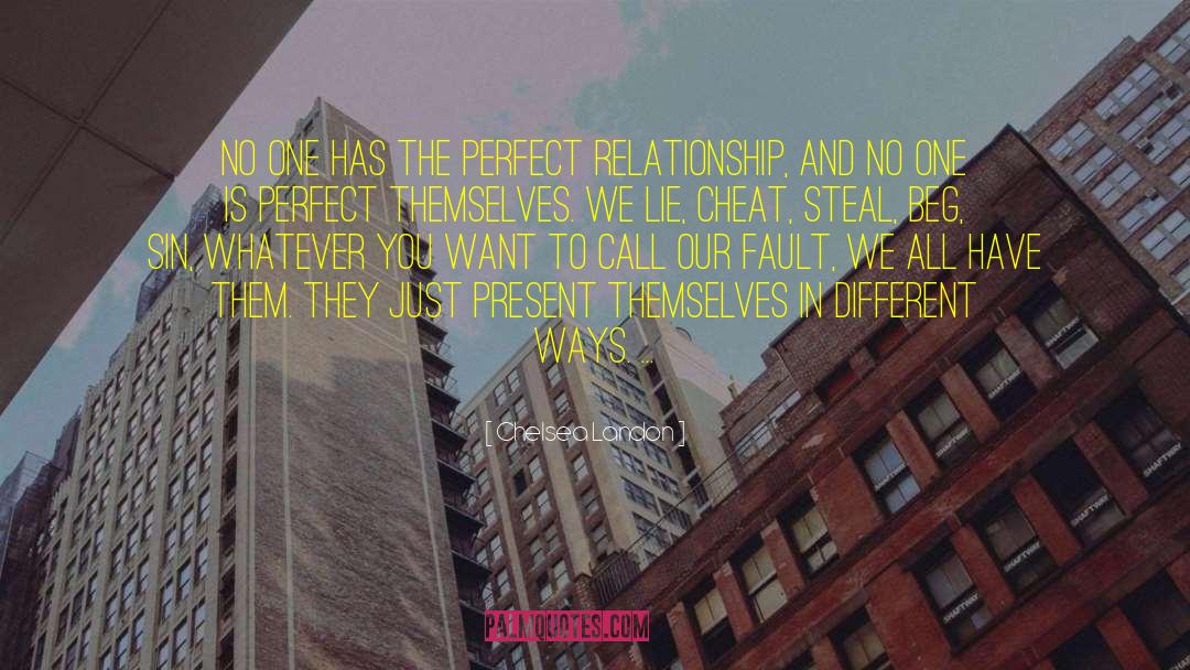 No One Is Perfect quotes by Chelsea Landon