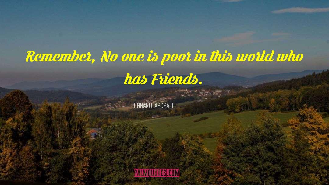 No One Is Poor quotes by Bhanu Arora