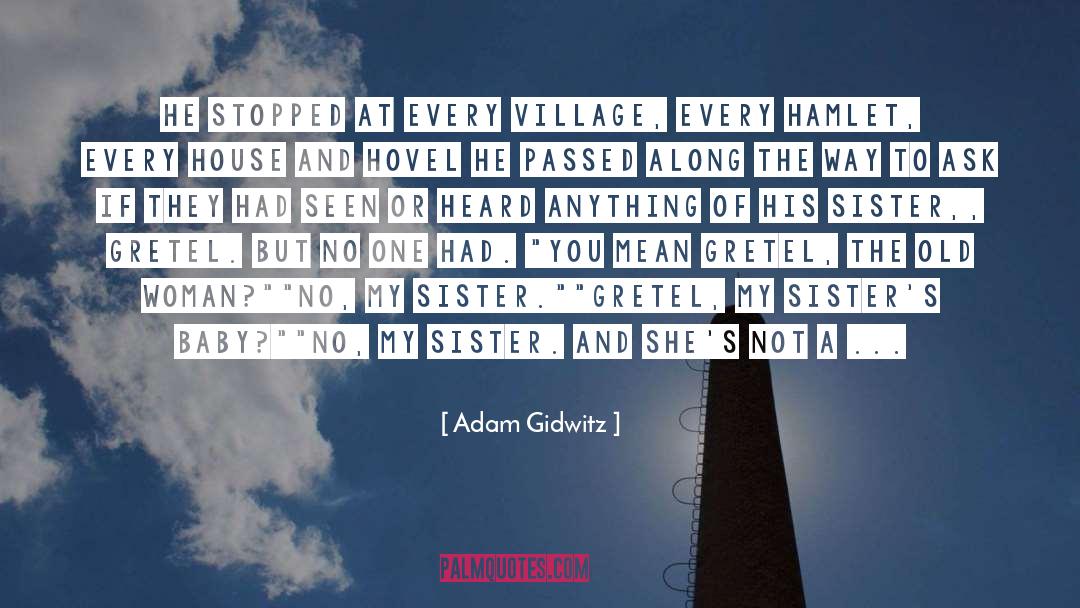 No One Understands quotes by Adam Gidwitz