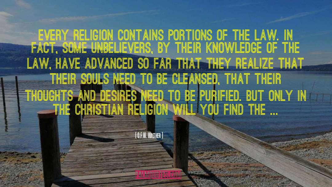 No Other Religion quotes by C.F.W. Walther