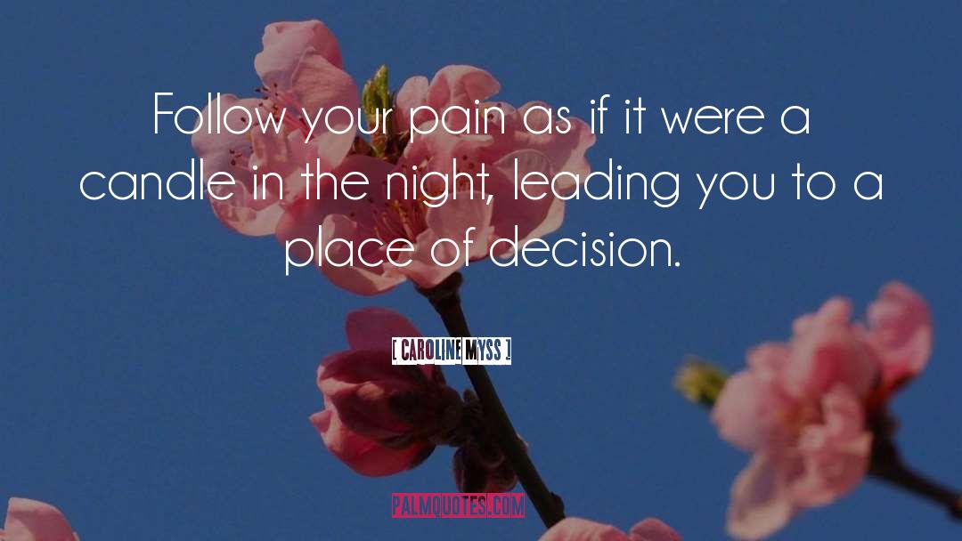 No Pain No Gain quotes by Caroline Myss