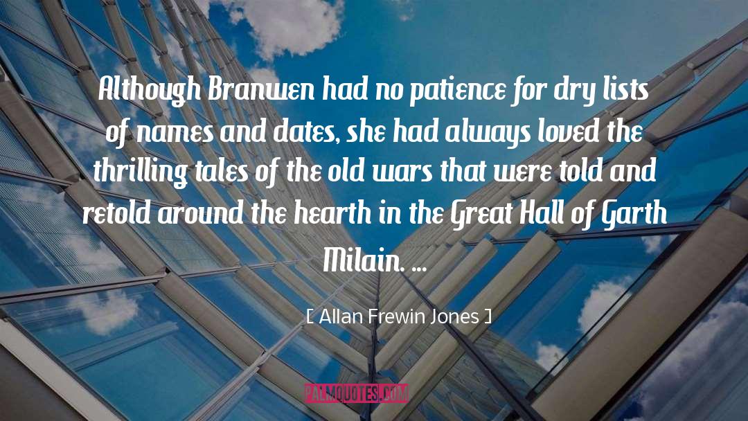 No Patience quotes by Allan Frewin Jones