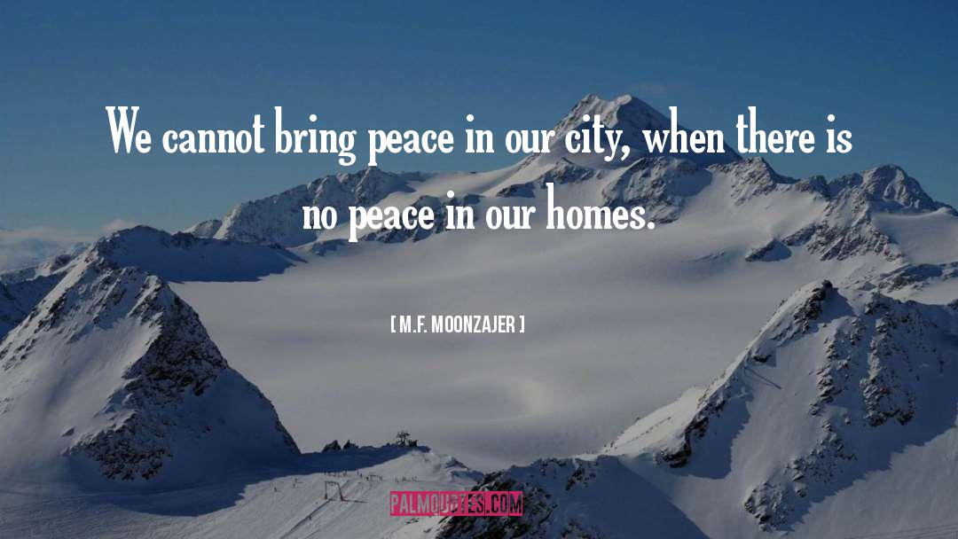 No Peace quotes by M.F. Moonzajer