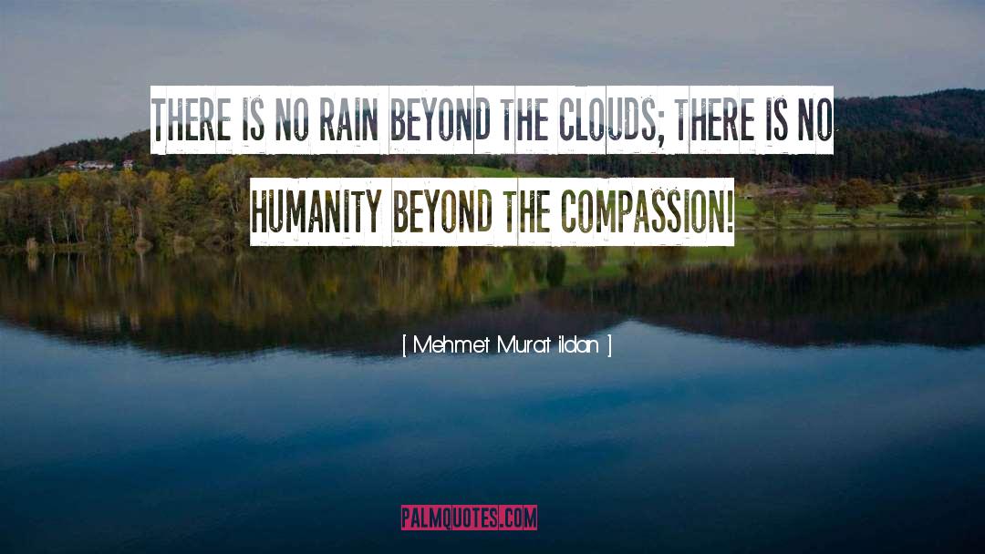 No Rain quotes by Mehmet Murat Ildan