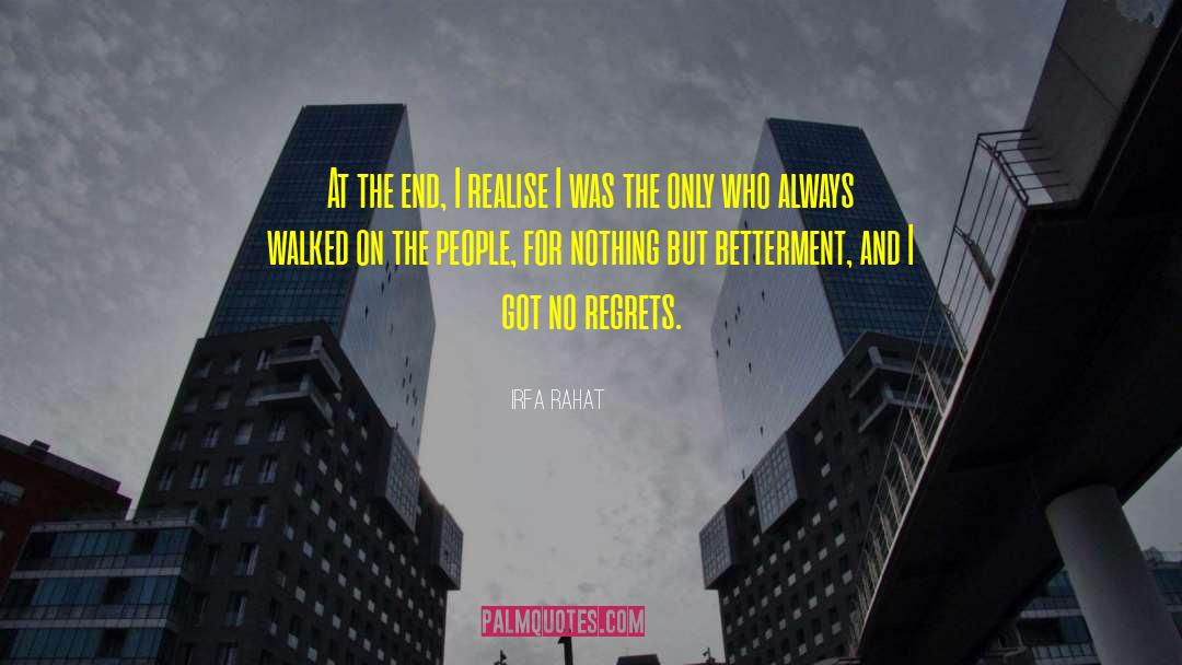 No Regrets Lesson Learned quotes by Irfa Rahat
