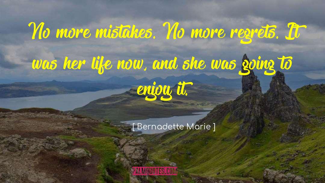 No Regrets Memories quotes by Bernadette Marie
