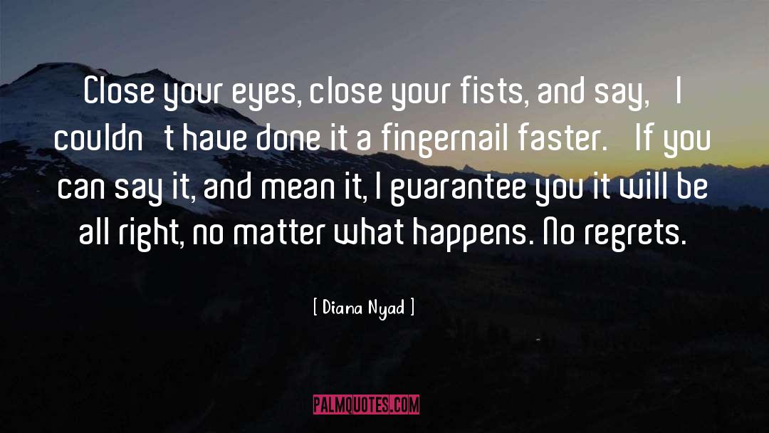 No Regrets Memories quotes by Diana Nyad