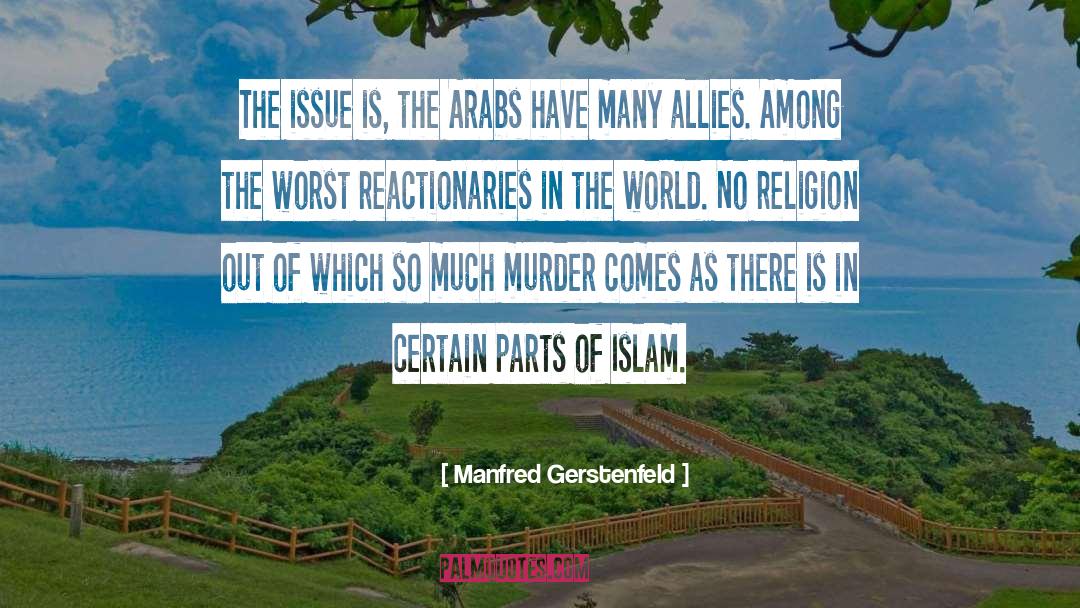 No Religion quotes by Manfred Gerstenfeld