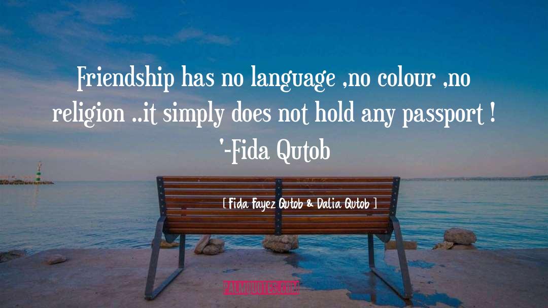 No Religion quotes by Fida Fayez Qutob & Dalia Qutob