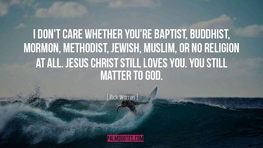 No Religion quotes by Rick Warren