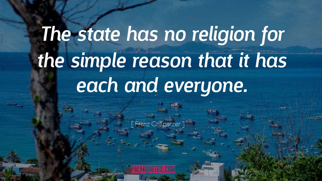 No Religion quotes by Franz Grillparzer