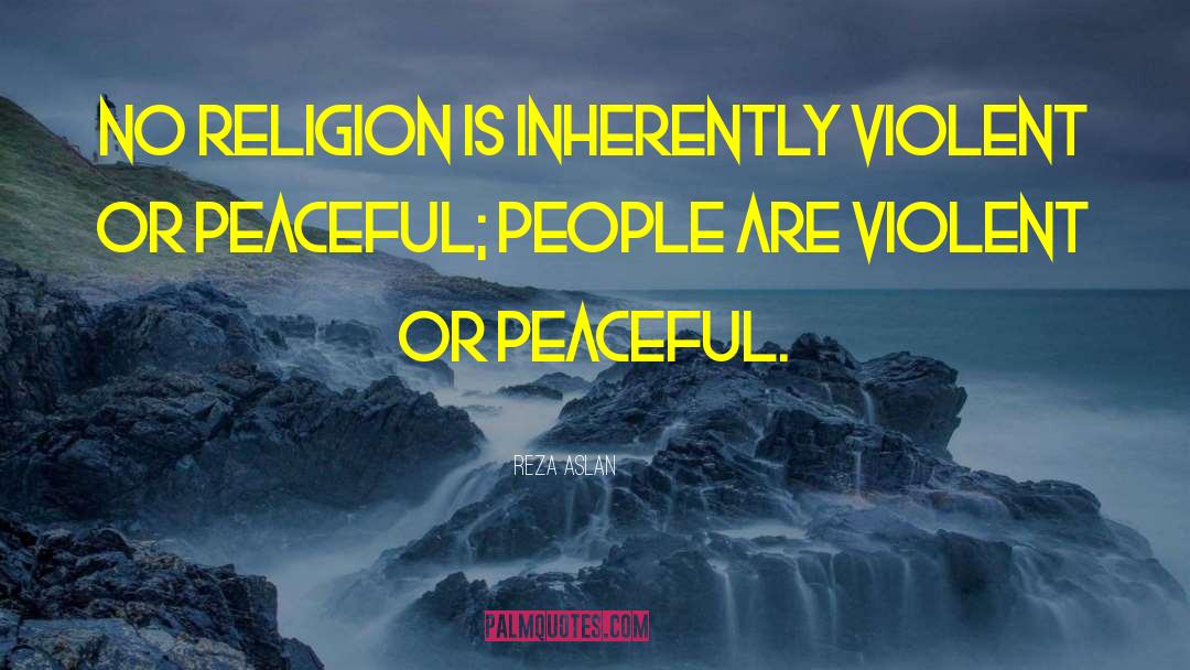 No Religion quotes by Reza Aslan