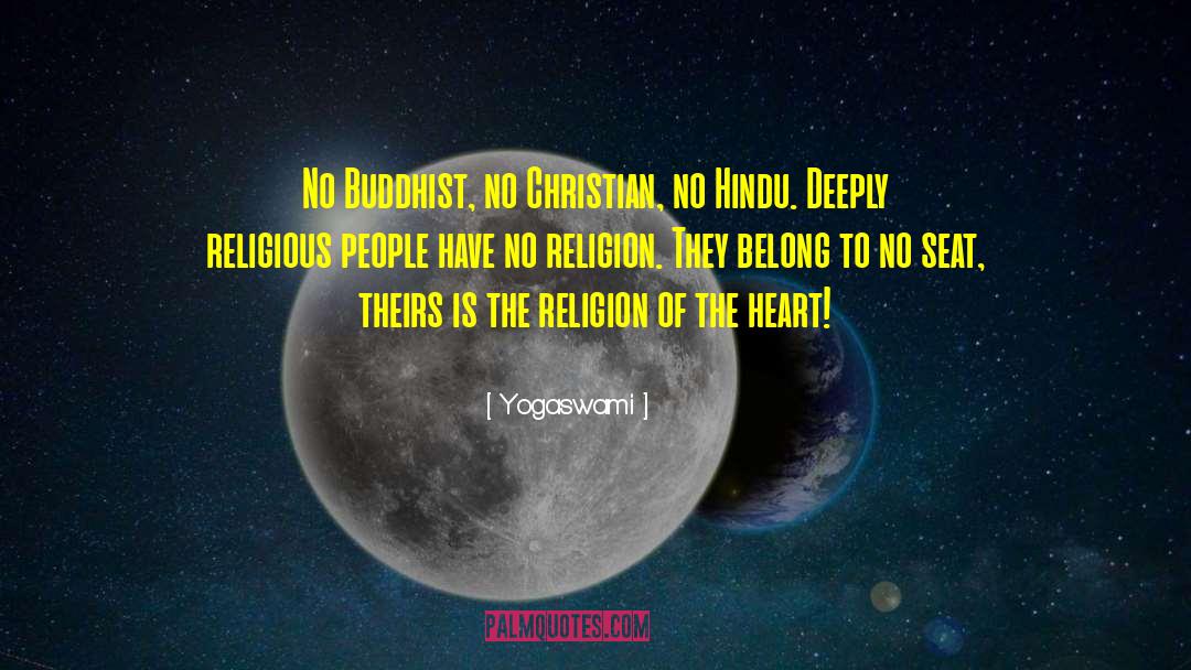 No Religion quotes by Yogaswami