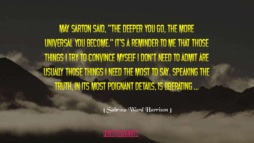No Reminders quotes by Sabrina Ward Harrison