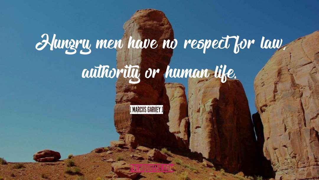 No Respect quotes by Marcus Garvey