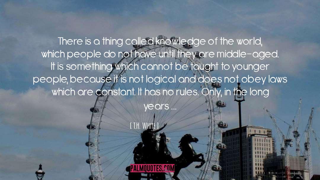 No Rules quotes by T.H. White