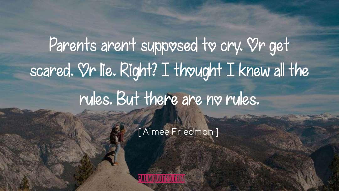 No Rules quotes by Aimee Friedman