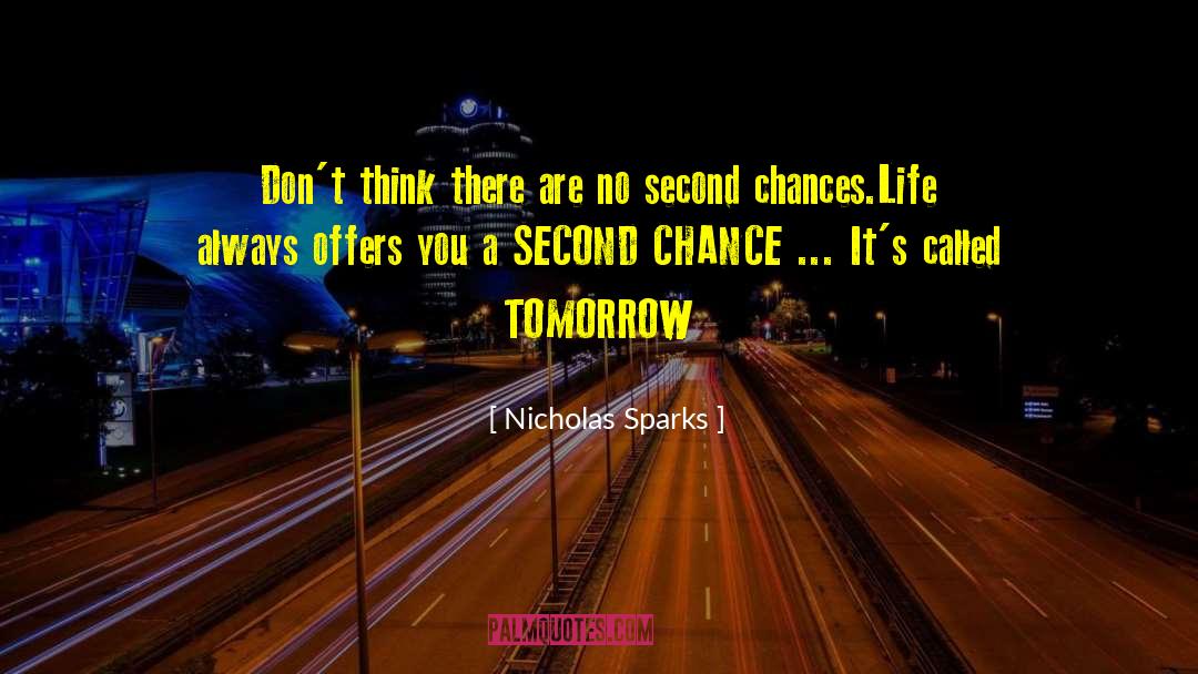 No Second Chances quotes by Nicholas Sparks