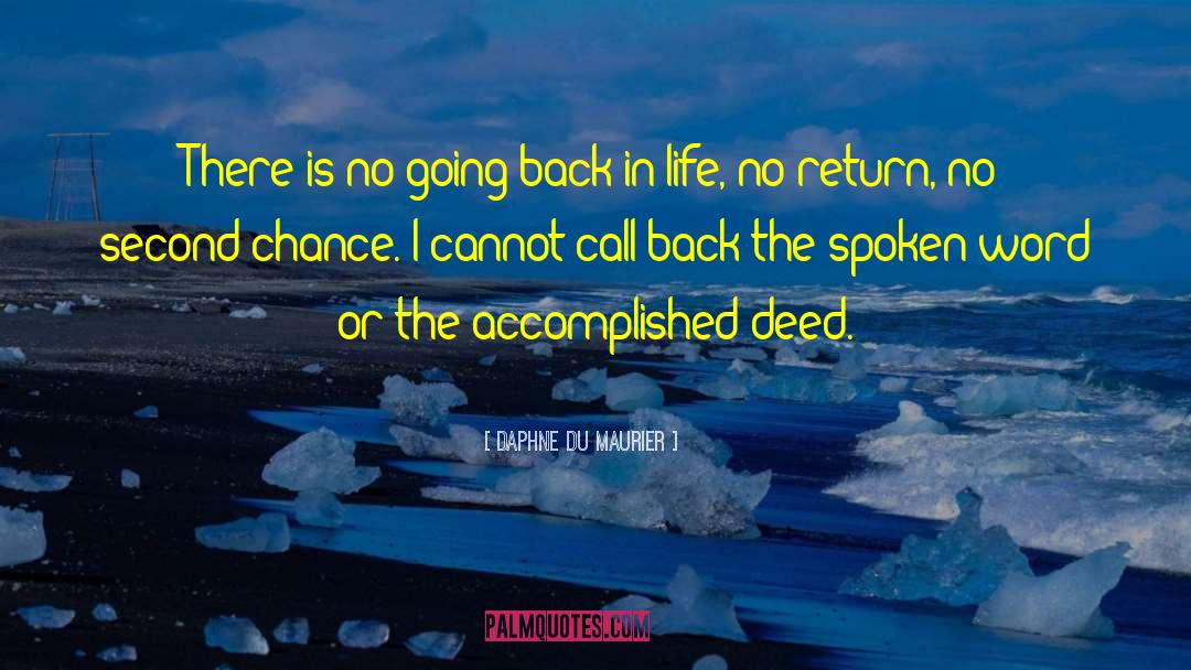 No Second Chances quotes by Daphne Du Maurier