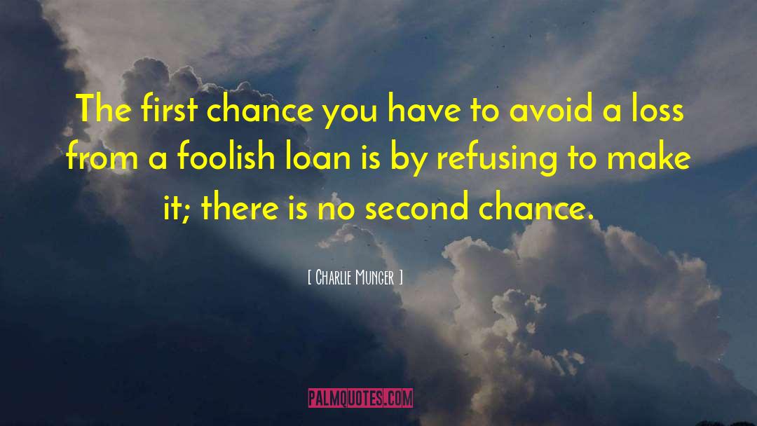 No Second Chances quotes by Charlie Munger