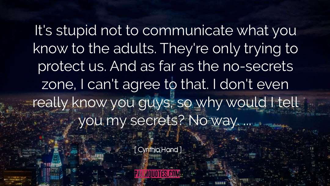 No Secrets quotes by Cynthia Hand