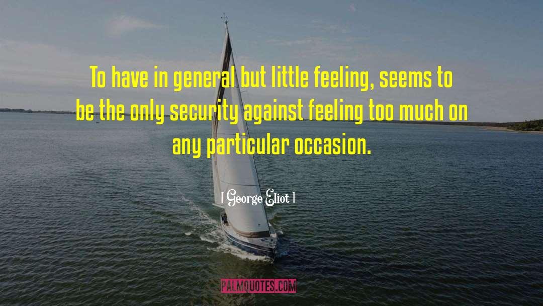 No Security quotes by George Eliot