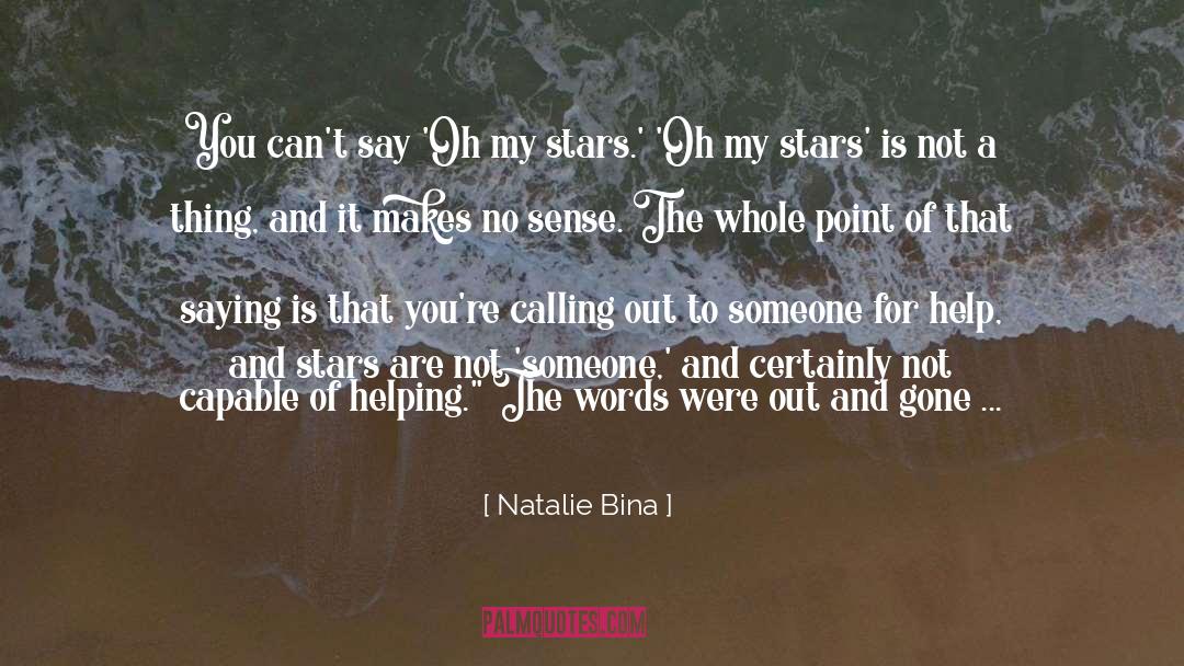 No Sense quotes by Natalie Bina