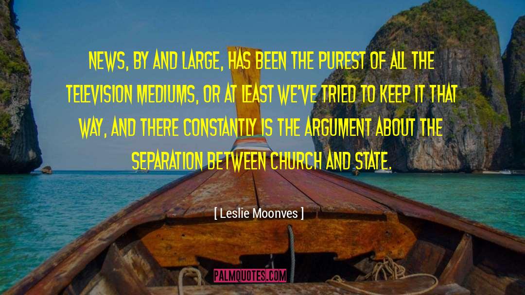 No Separation quotes by Leslie Moonves