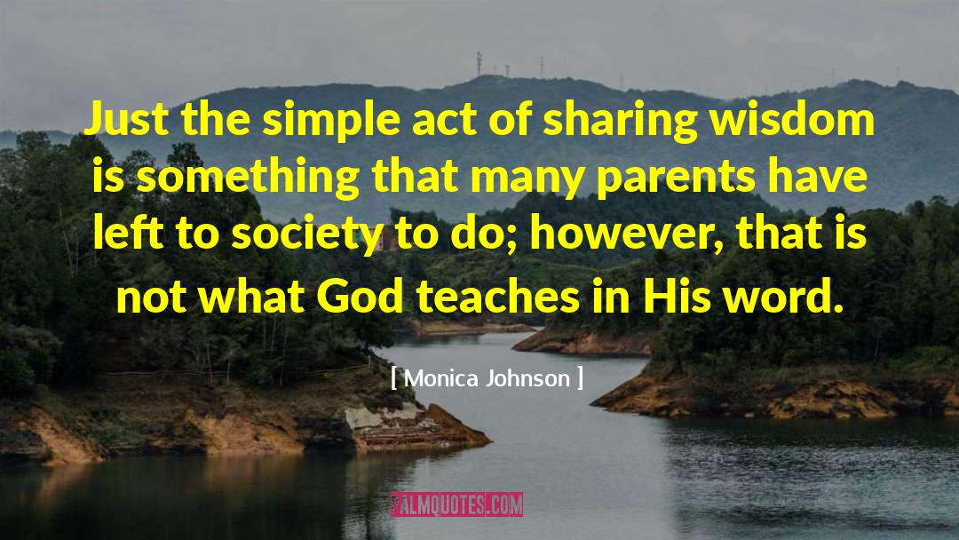 No Sharing quotes by Monica Johnson
