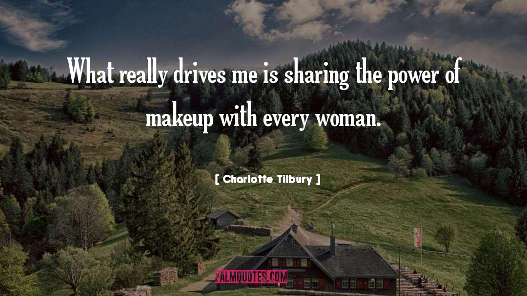 No Sharing quotes by Charlotte Tilbury