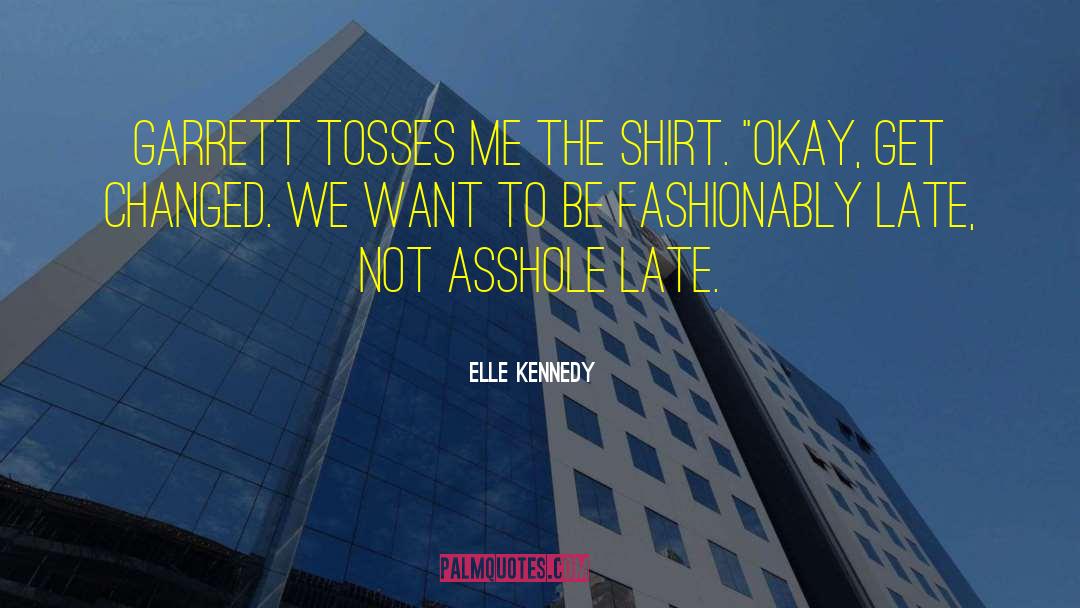 No Shirt quotes by Elle Kennedy