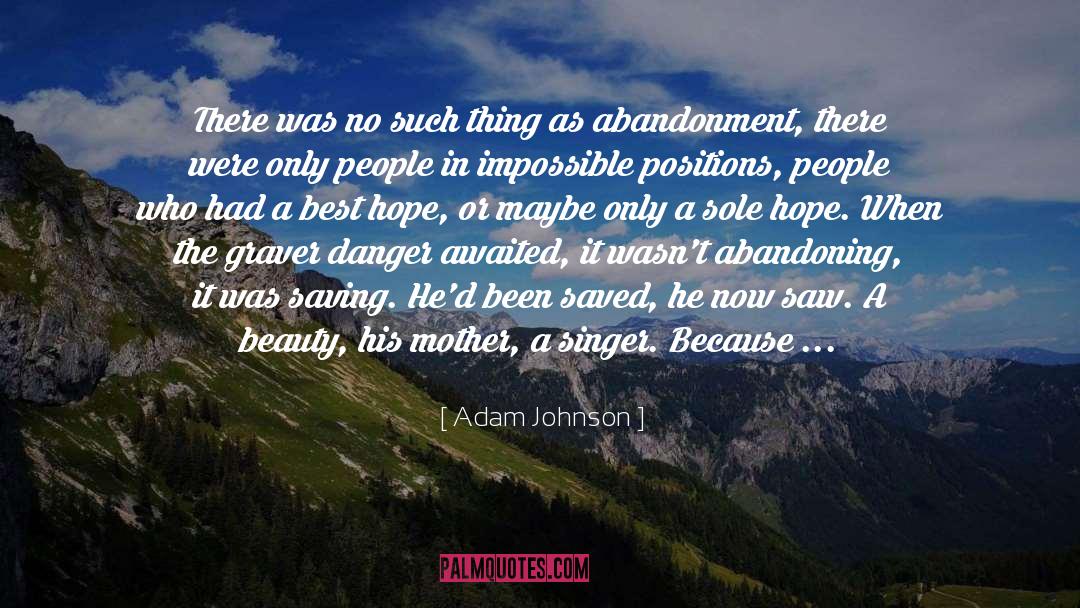 No Such Thing As Forever quotes by Adam Johnson
