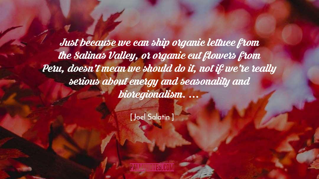 No Such Thing As Organic Apples quotes by Joel Salatin