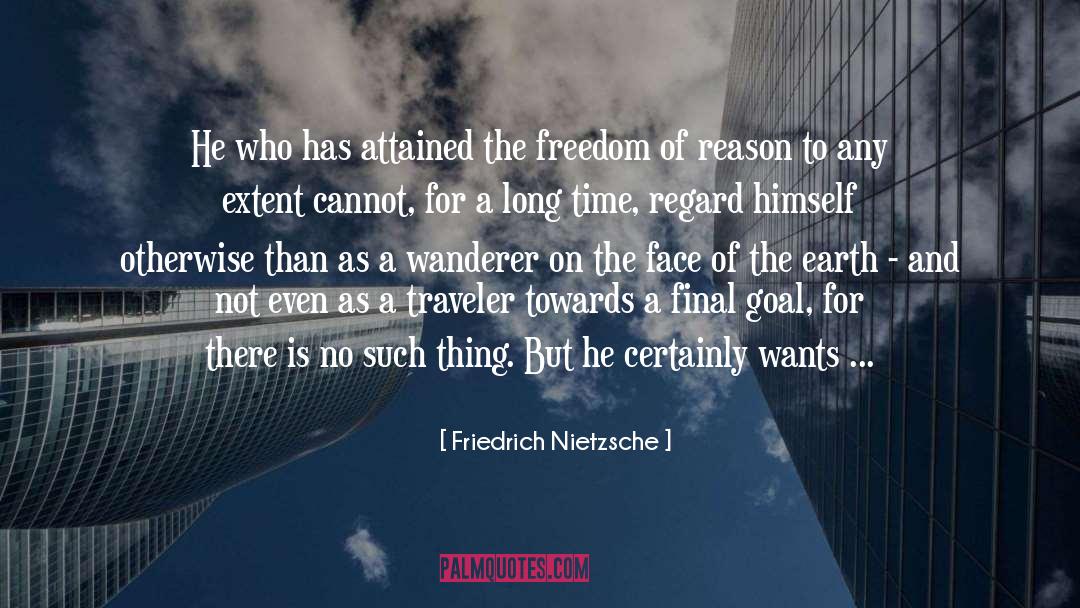 No Such Thing quotes by Friedrich Nietzsche