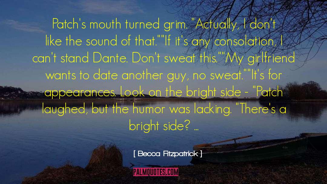 No Sweat quotes by Becca Fitzpatrick