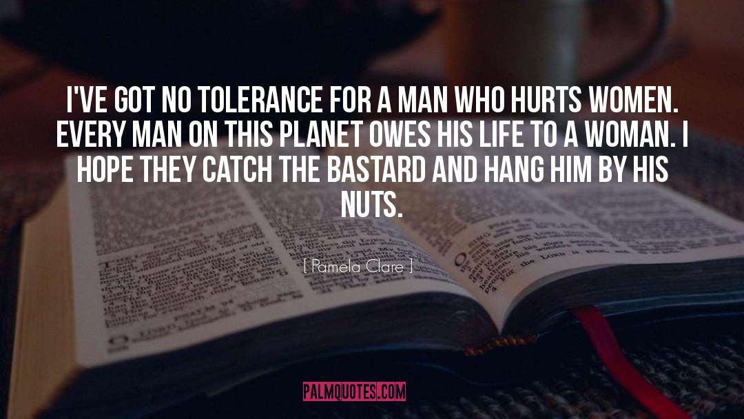 No Tolerance quotes by Pamela Clare