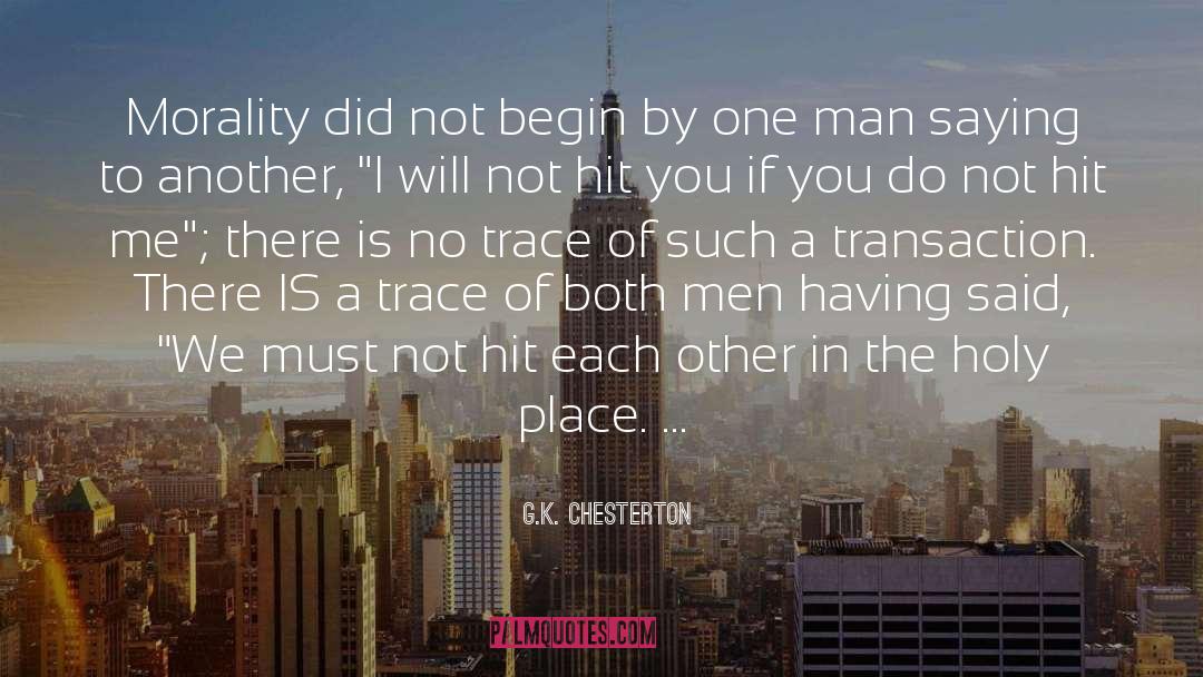 No Trace quotes by G.K. Chesterton