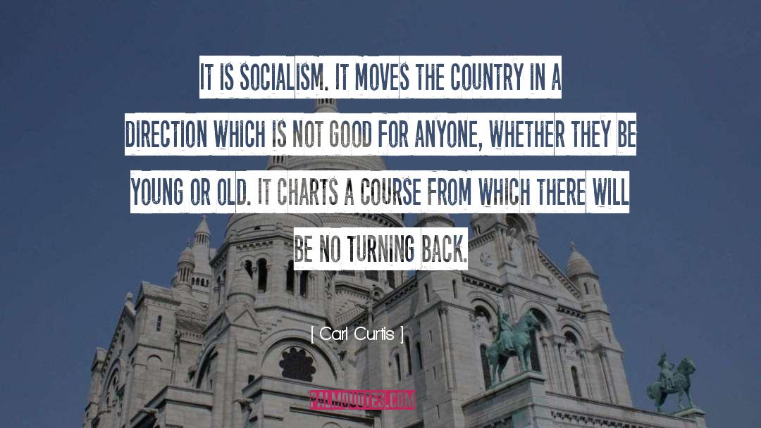 No Turning Back quotes by Carl Curtis