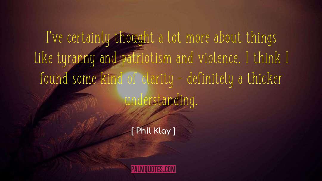 No Violence quotes by Phil Klay