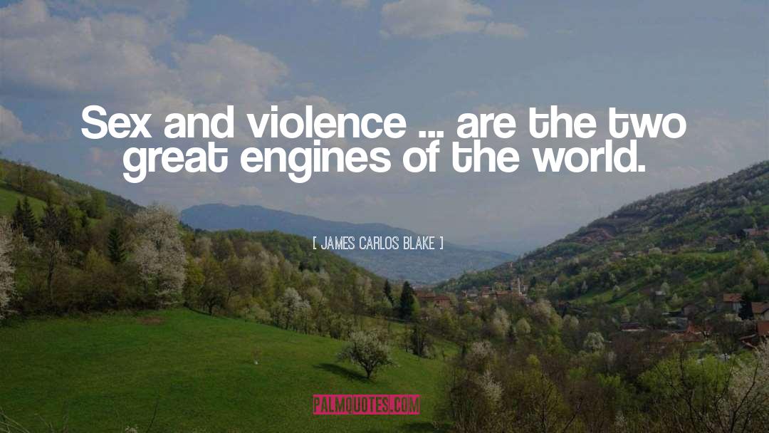 No Violence quotes by James Carlos Blake