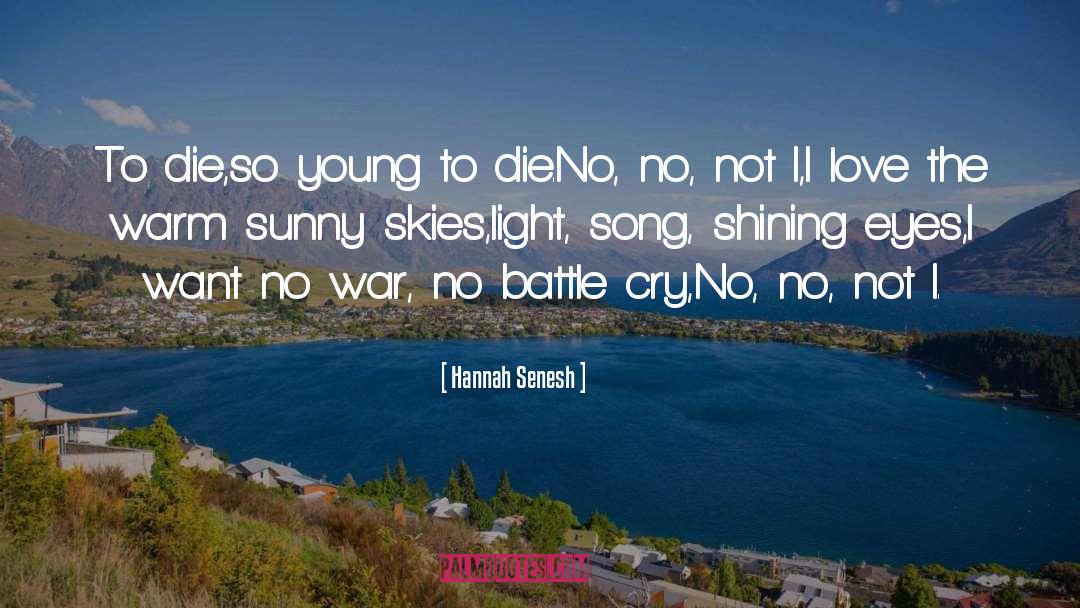 No War quotes by Hannah Senesh