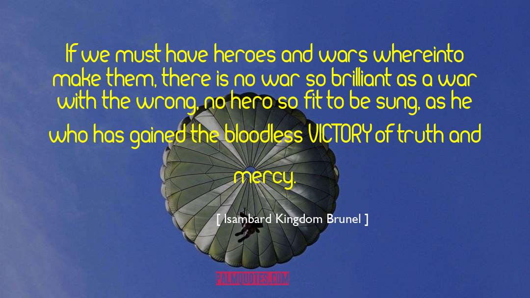 No War quotes by Isambard Kingdom Brunel