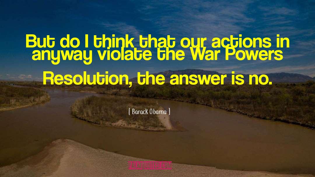 No War quotes by Barack Obama