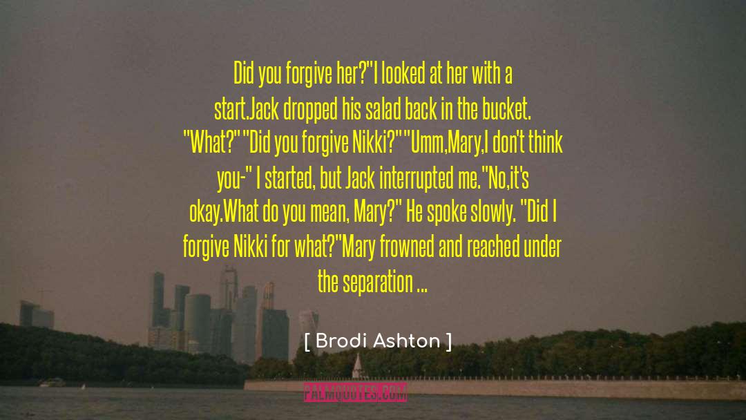No Words For You quotes by Brodi Ashton