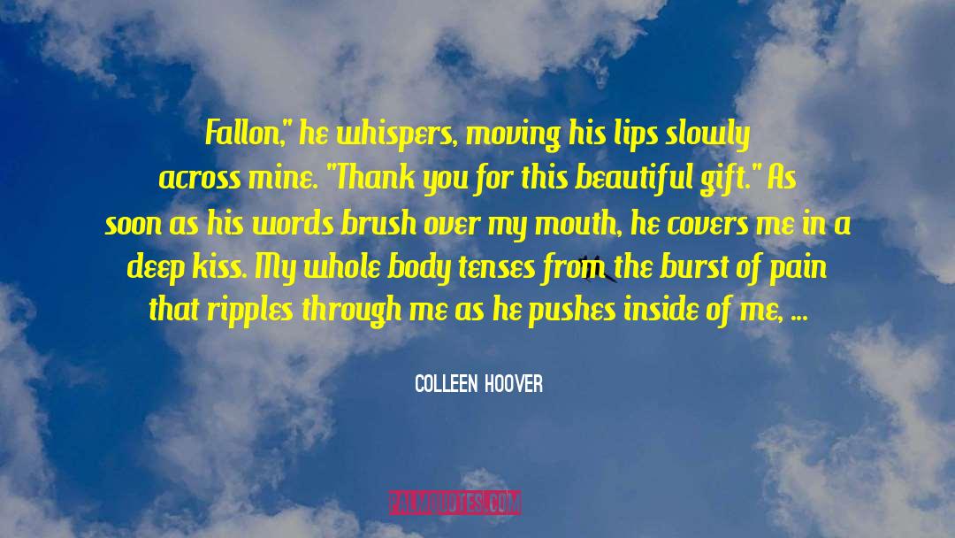 No Words For You quotes by Colleen Hoover