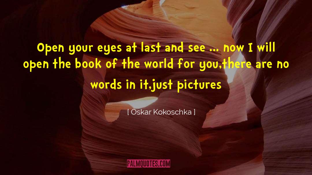 No Words quotes by Oskar Kokoschka
