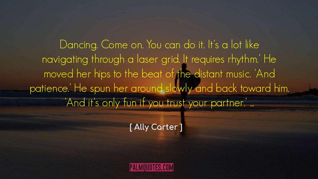 Noah Carter quotes by Ally Carter