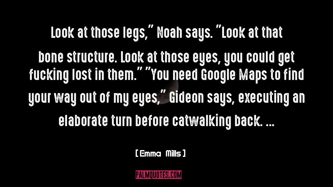 Noah Carter quotes by Emma   Mills