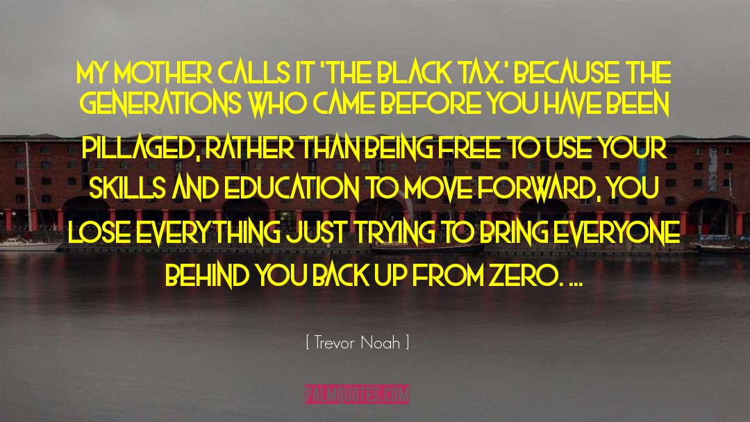 Noah Hutchins quotes by Trevor Noah